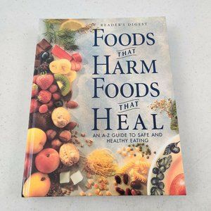 Hard cover book Readers Digest Cook Book Foods That Harm And Foods That Heal
